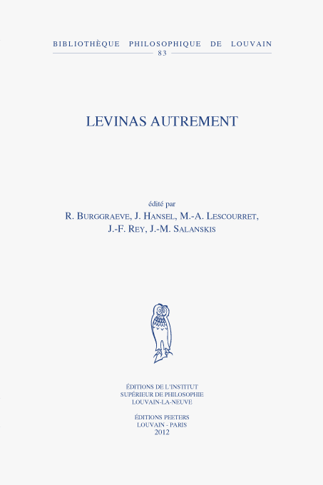 Bozga A. (2013): “Levinas on Altruism, Suffering and Evil”, in: R. Burggraeve, J. Hansel, M.-A. Lescourret, J.-F. Rey, J.-M. Salanskis (eds.), Levinas autrement, Peeters Publishers